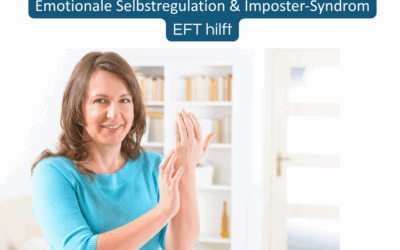 Warum Menschen mit Imposter-Syndrom an belastenden Emotionen festhalten – und wie EFT dir hilft, sie loszulassen